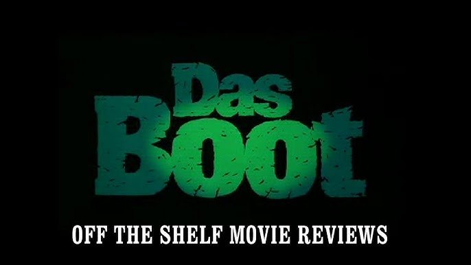 Das Boot (1981) movie review and Trivia • Spotter Up