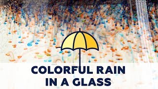 Colorful rain in a glass