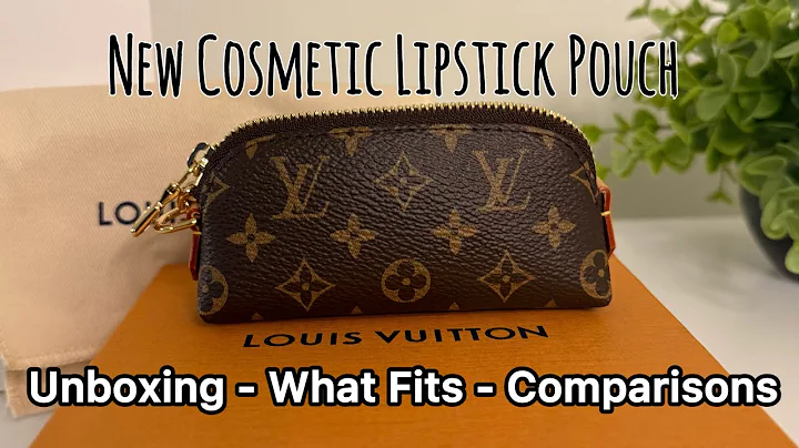 Unboxing, What Fits, Comparisons - Louis Vuitton Cosmetic Lipstick Pouch