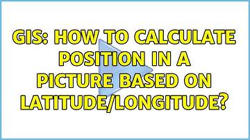 GIS: How to calculate position in a picture based on latitude/longitude? (2 Solutions!!)