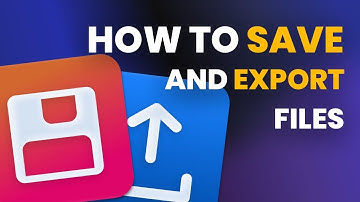 How to Save a Scene and Export Files