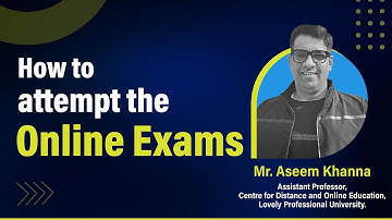 Orientation Session on "How to attempt the Online Exams"