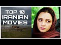 Top 10 Iranian movies