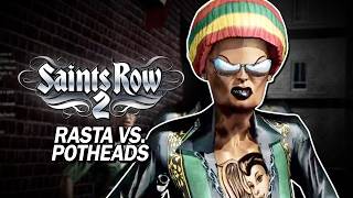 one rasta vs. voodoo potheads (saints row 2)