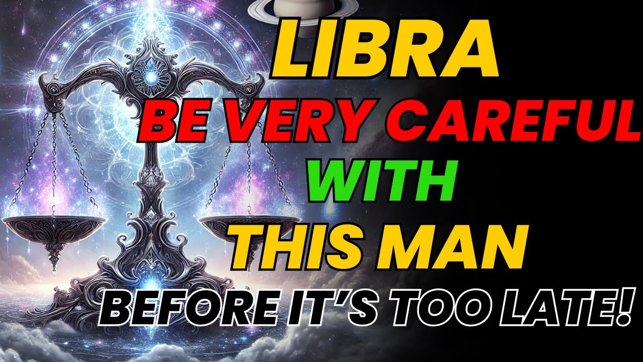 ♎ ВЕСЫ — БУДЬТЕ ОЧЕНЬ ОСТОРОЖНЫ С ЭТИМ ЧЕЛОВЕКОМ ⚠️ ОСТОРОЖИТЕ, ПОКА НЕ СТАЛО СЛИШКОМ ПОЗДНО!