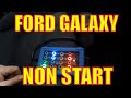 Ford Galaxy 2.0TDCi - Non Start, No PCM Communications, Immobiliser Light Flashing