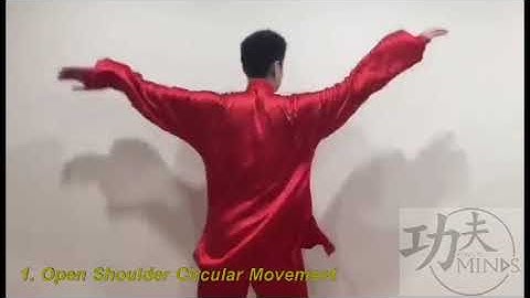 Basic Kung Fu Exercise:Open Shoulder Circular Movement 开肩组合绕环