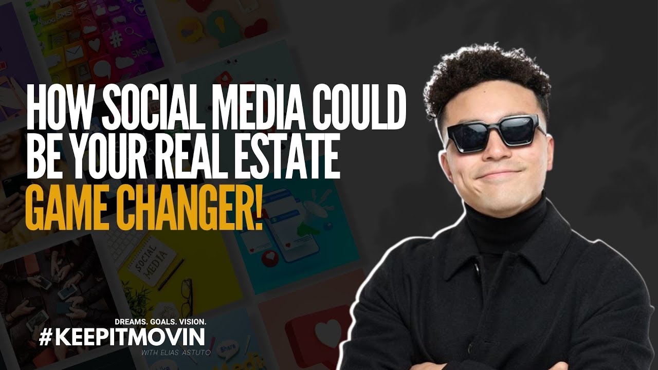 How Social Media Could Be Your Real Estate Game Changer - YouTube