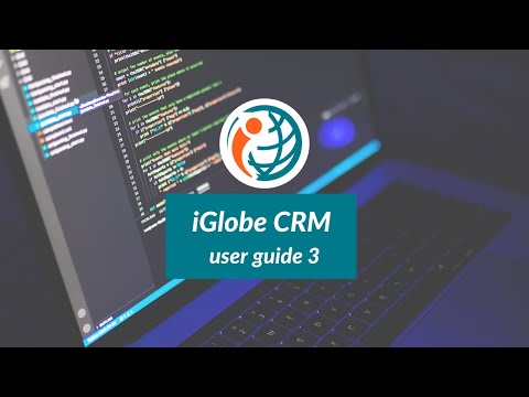 iGlobe CRM | user guide 3 | Customize dashboard