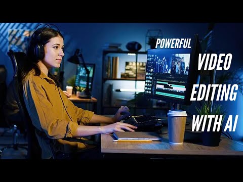 How Artificial Intelligence is changing the dynamics in Video Editing? | Video Editing with AI