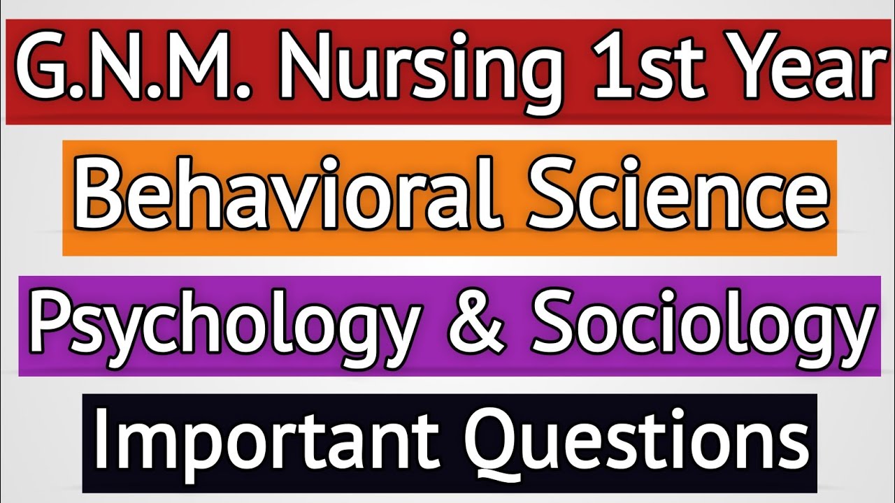 GNM Nursing 1st Year Psychology & Sociology Important Question 2023