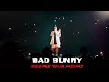 Bad Bunny X100PRE Tour Concierto en Miami [Completo] 03/14/19
