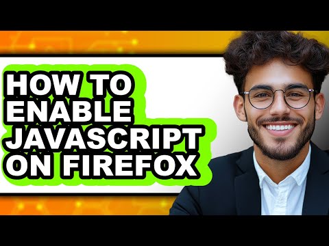 How to Enable Javascript on Firefox (easy Method)