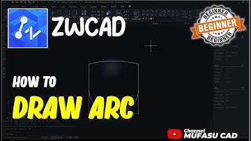 ZWCAD How To Draw Arc
