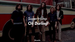 Vignette de la vidéo "Supertramp - Oh Darling (Sub Español)"