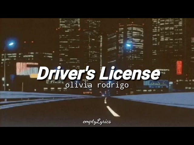 olivia rodrigo - driver's license ( slowed + reverb )
