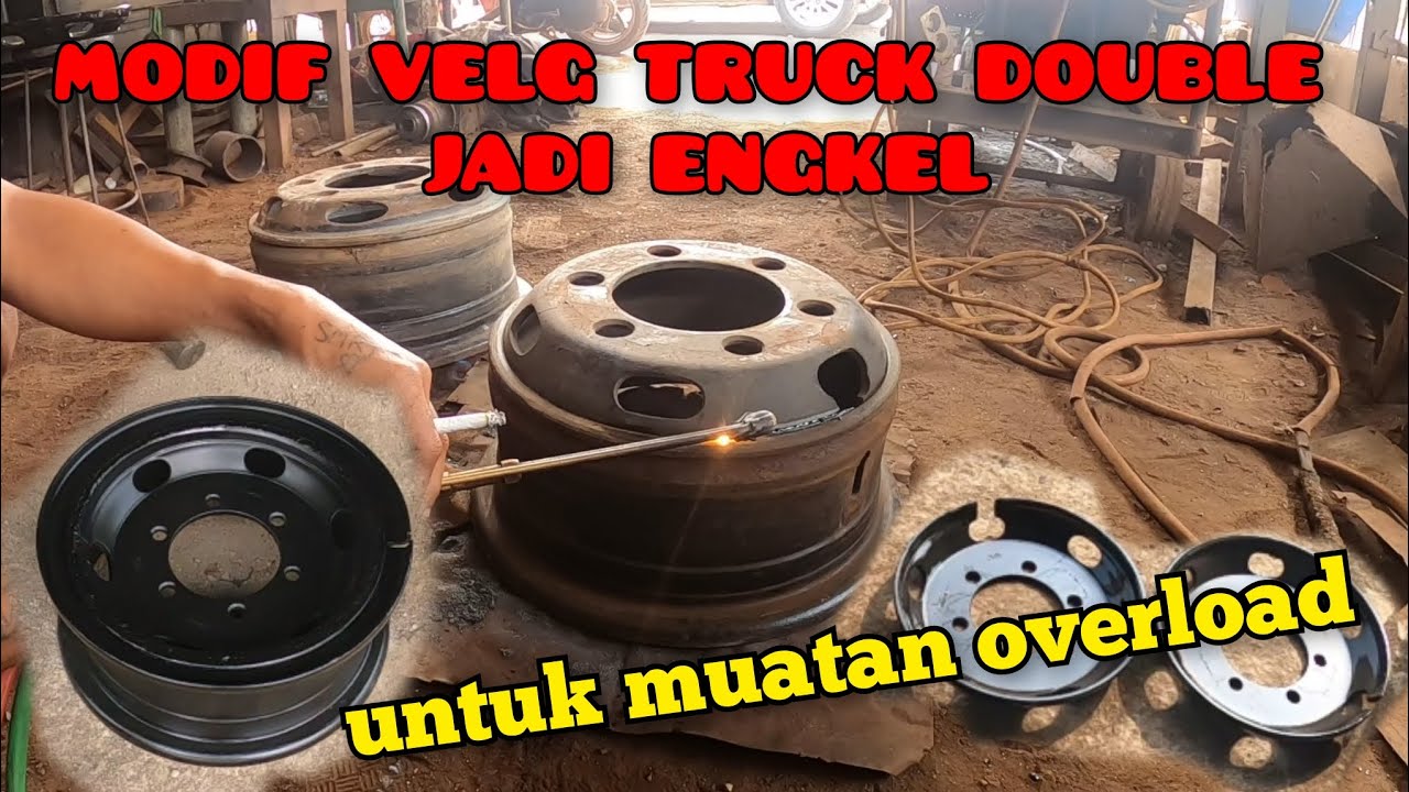 pembuatan velg truck. MODIF VELG TRUK DOBEL JADI VELG ENGKEL RING 16. cocok untuk muatan overload.