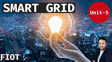 Smart Grid || FIOT || Unit 5 || JNTUH || CSE