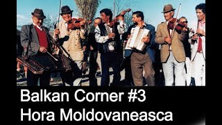 Balkan Corner #3: &#39;Hora Moldovaneasca&#39; - Online Lesson. Romanian/Accordion/Tarf de Haidouks