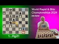 World Rapid and Blitz Chess Championship-2024!
