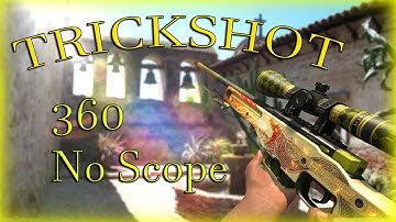 ☆ CS:GO | TrickShot ☆ 360 No Scope ☆