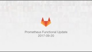 Functional Group Update - Prometheus - September 20th