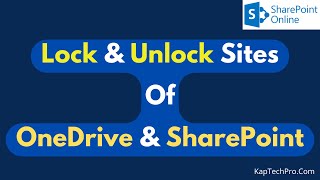 Lock And Unlock Sites | SharePoint Online