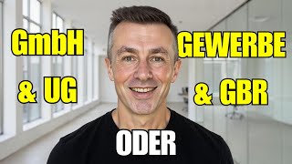 GmbH, UG oder Gewerbe, GbR Anmelden? Was ist Besser für Amazon FBA?