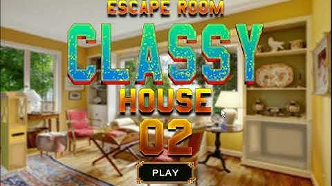 Escape Room Classy House 2 - New Escape games -FirstEscapeGames