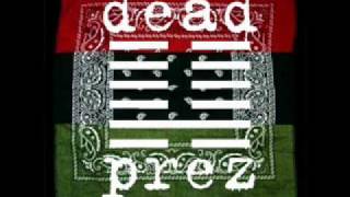 Dead Prez - Pistol