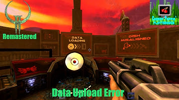 Quake II Remastered | Data Upload Error | Nintendo Switch (CPP)