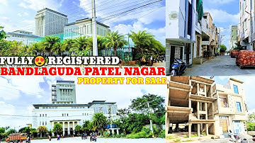 PROPERTY FOR SALE BANDLAGUDA PATEL NAGAR FULLY REGISTERED ASSIGNMENT TAX PAID IN HYDERABAD 