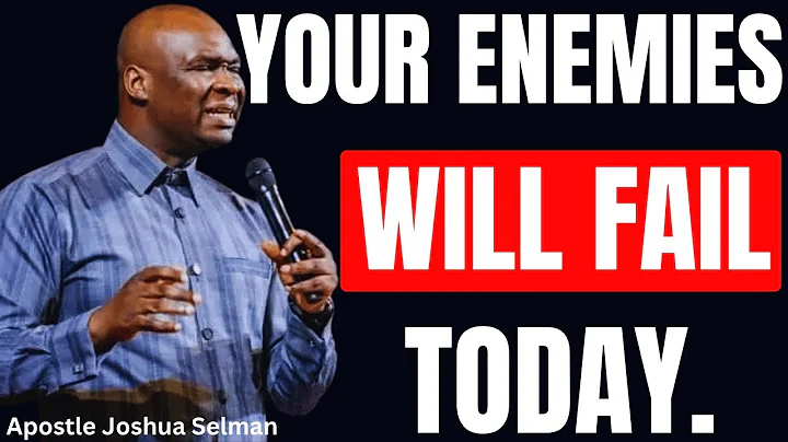 ⚔️YOUR ENEMIES WILL FAIL TODAY! | POWERFUL MORNING DECLARATIONS | APOSTLE JOSHUA SELMAN