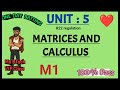 Unit 5 || MATRICES AND CLACULUS | PASS💯%Guarantee Mama | R22 regulation | JNTUH pass easily