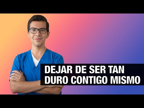 Video: 3 formas de dejar de ser demasiado duro contigo mismo