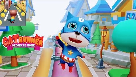 Cat Runner Decorate Home | Cat Characters Run | Android/iOS Gameplay HD Part 1