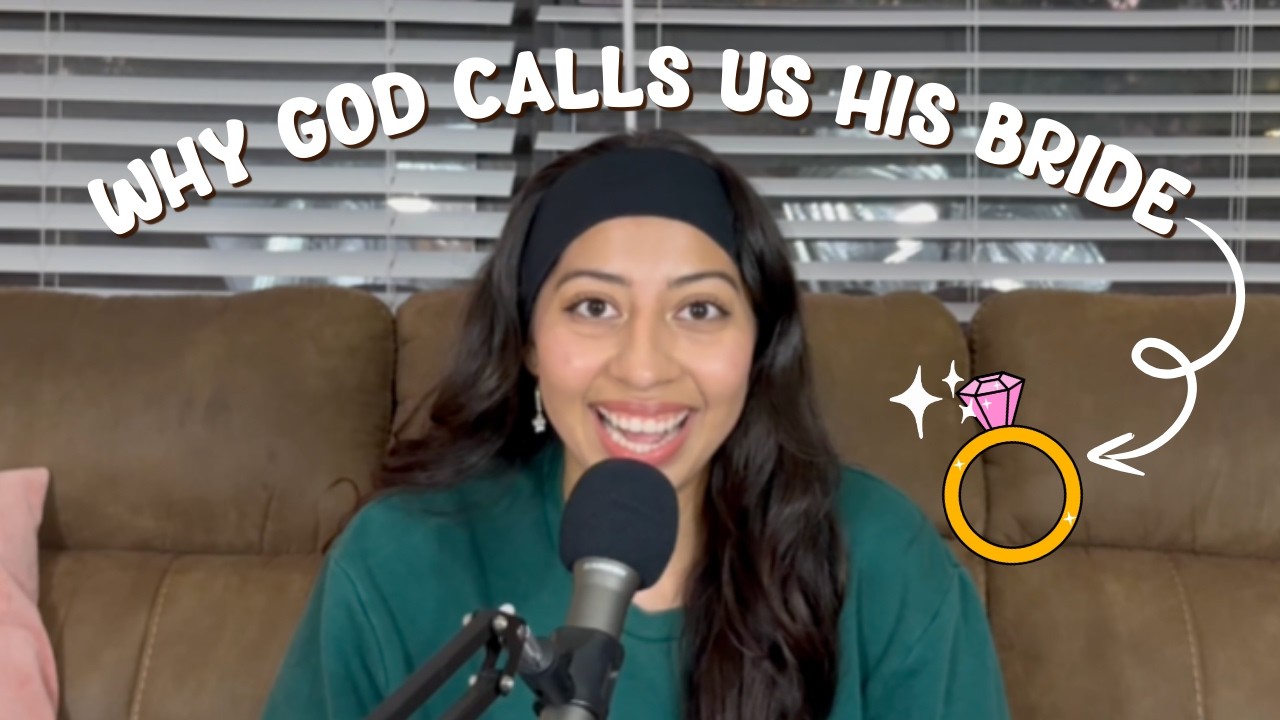 God Calls You His Bride—Here’s What That Means