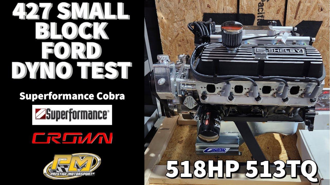 518hp 427 small block ford dyno testing for crown concepts