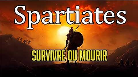 Les SPARTIATES : D'enfants à soldats d'élite