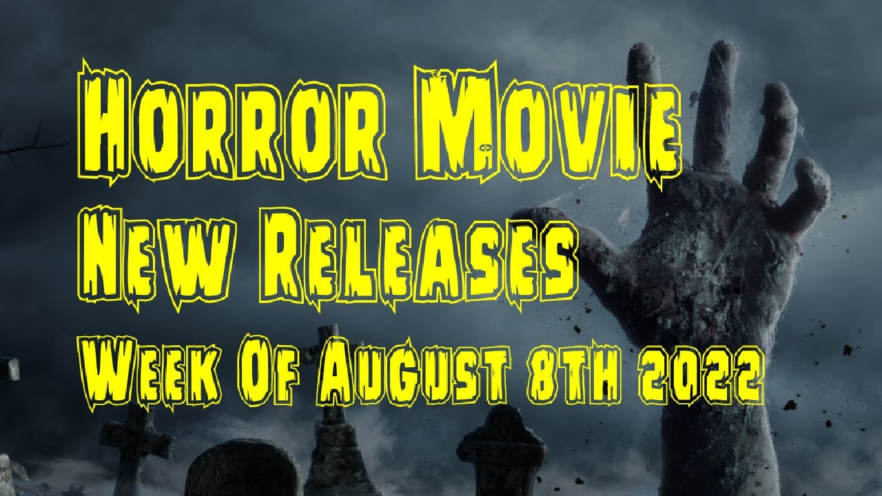 2 NEW HORROR Movies To STREAM & WATCH This Week! | August 8th 2022