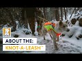 About: The Knot-a-Leash