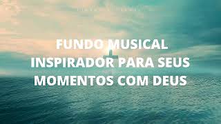 Fundo Musical Para Oração Momentos com Deus Cello e Piano Inspirador