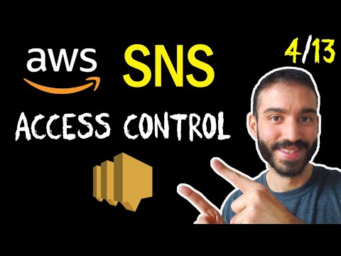Control Access to your AWS SNS Topic with SNS Access Policy (4/13)