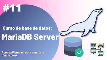 11 - Modificar estructura de Tabla | Curso de Base de Datos MariaDB Server