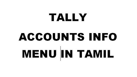 Tally Accounts Info Menu in Tamil