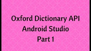 Dictionary App using Oxford API in Android Studio Part 1 screenshot 5