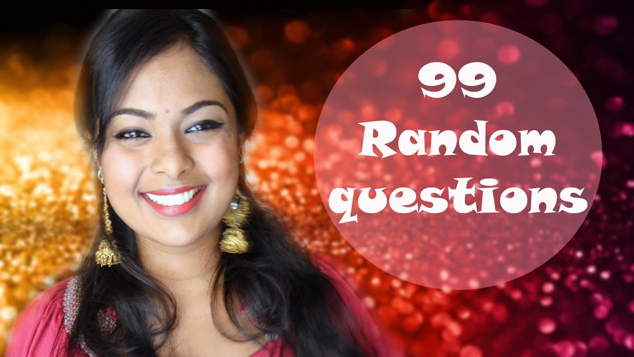 99 Random Questions TAG - YouTube