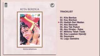 Ellya Khadam - Album Kita Berdua | Audio HQ