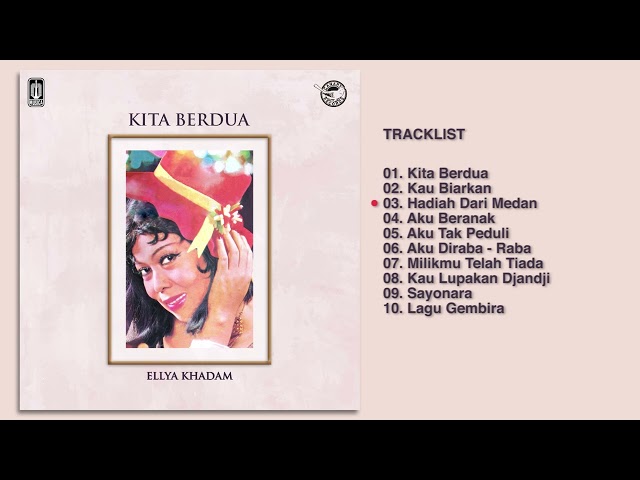 Ellya Khadam - Album Kita Berdua | Audio HQ class=
