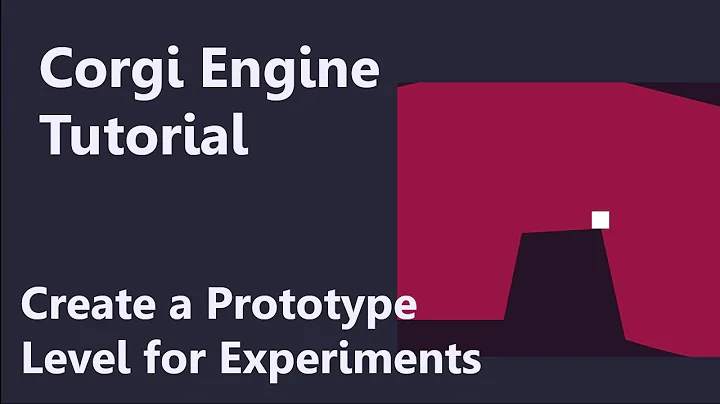 Corgi Engine - Create a Prototype with only one Pixel (in 15 Mins)